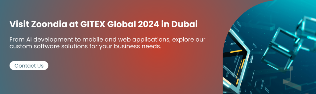 Meet Zoondia at GITEX Global 2024 from Oct 14-18